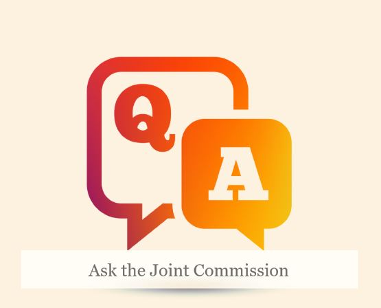 Ask the Joint Commission