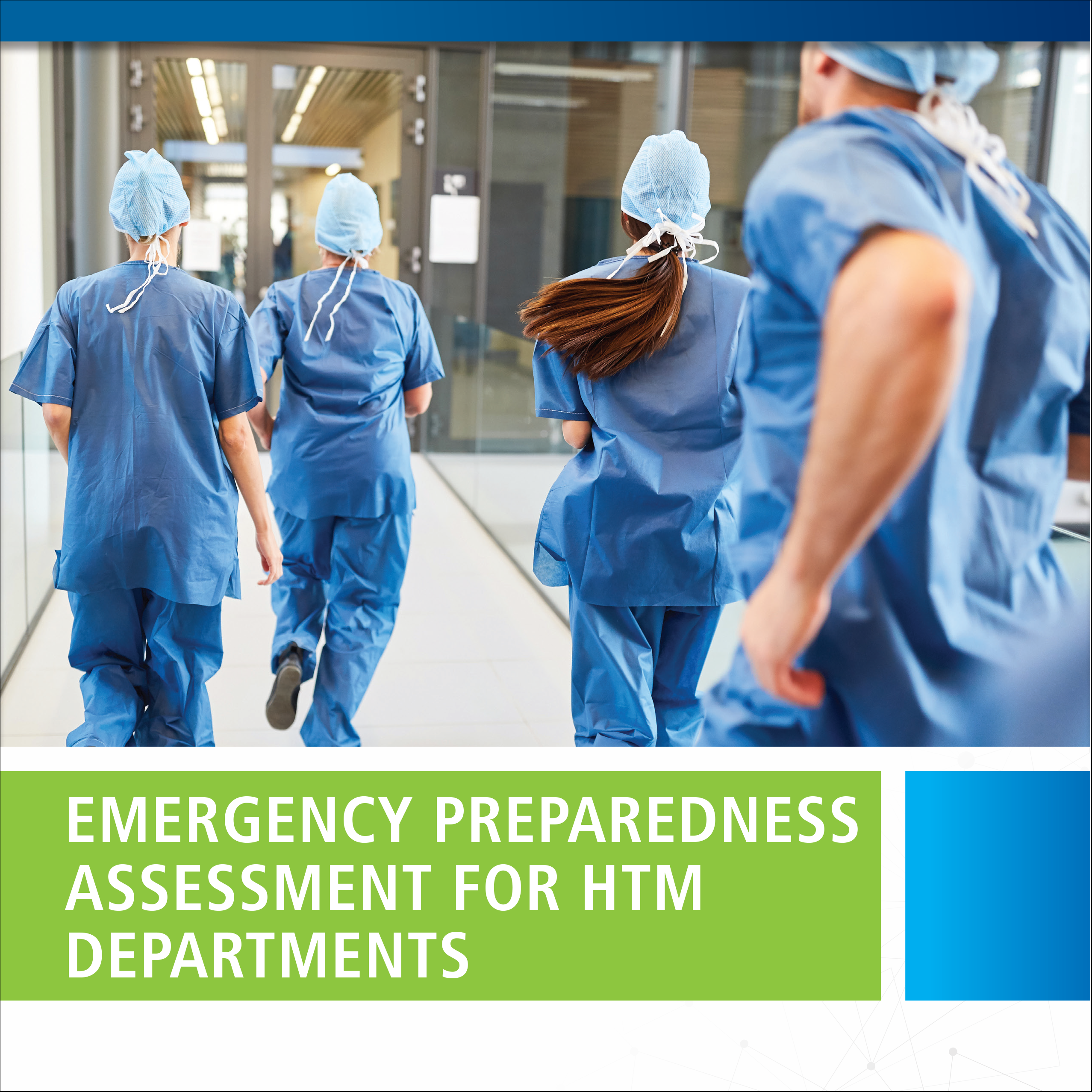 Emergency Preparedness Assessment for HTM Departments