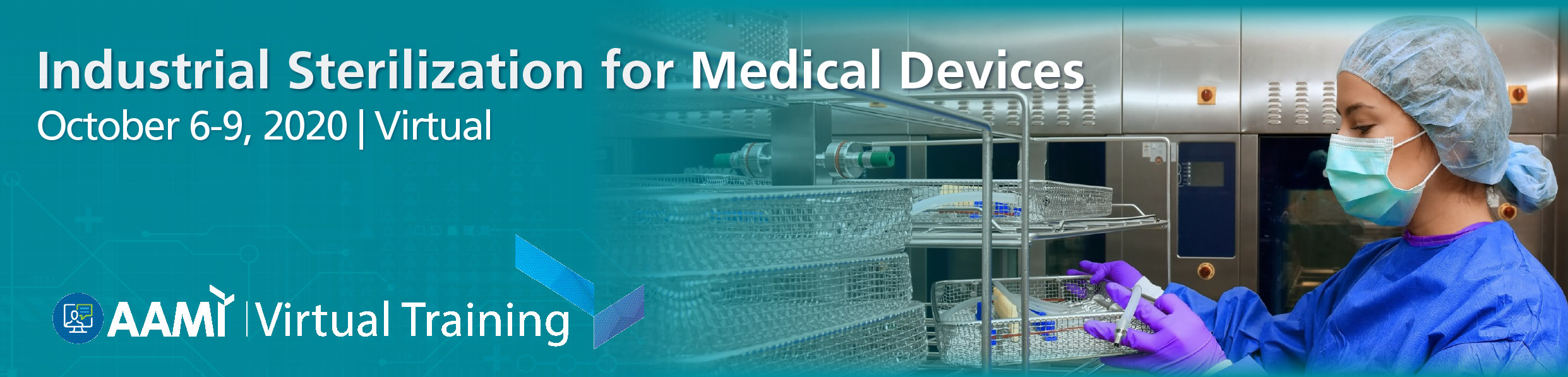 Industrial Sterilization for Medical Devices Virtual Training AAMI